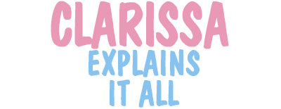 Clarissa Explains It All 