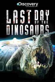 Last Day of the Dinosaurs 