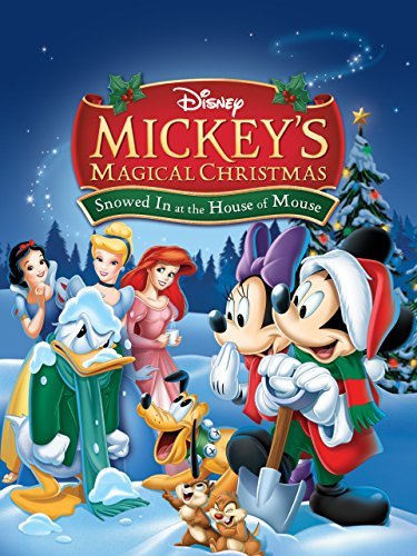 Mickey's Magical Christmas: Snowed in at the House of Mouse 