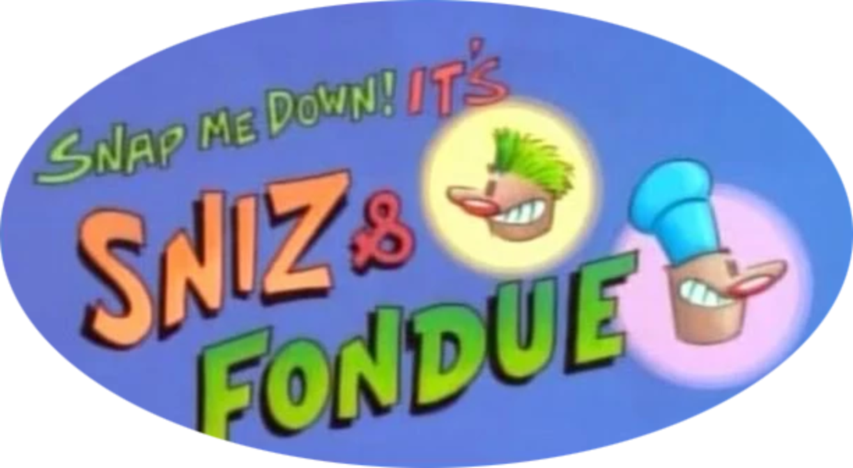 Sniz & Fondue Complete (1 DVD Box Set)