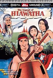 The Legend of Hiawatha 