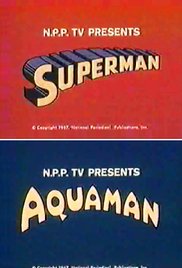 The Superman Aquaman Hour of Adventure 