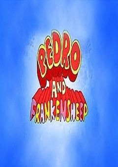 Pedro and Frankensheep Complete (1 DVD Box Set)