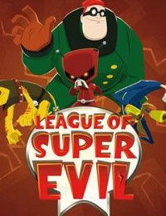 The League of Super Evil Complete (6 DVDs Box Set)